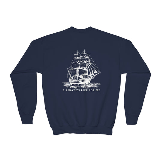 A Pirates Life For Me Kids Crewneck