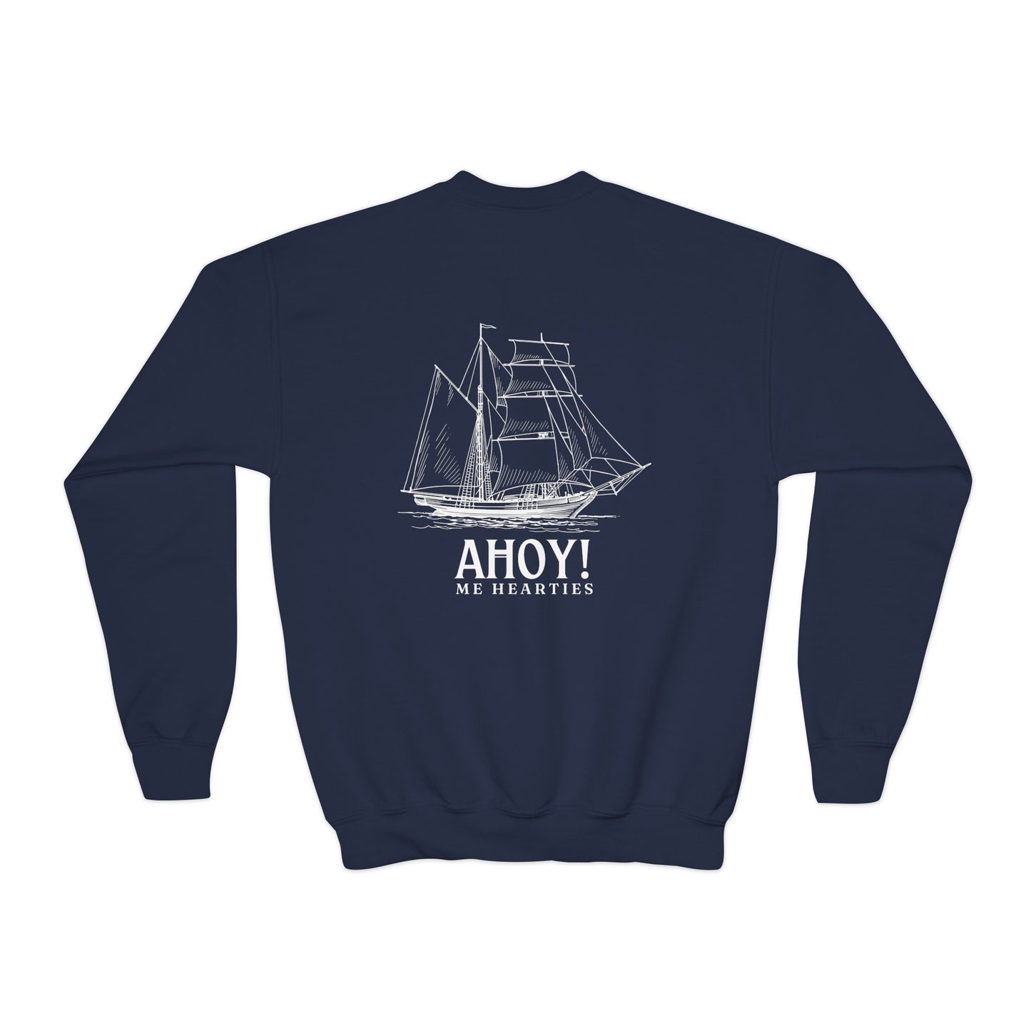 Ahoy! Me Hearties Crewneck